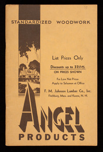 Standardized woodwork, Angel products, Angel Novelty Co., woodwork mfrs., Fitchburg, Mass.