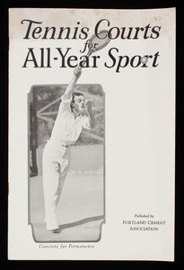 Tennis courts for all-year sport, published by Portland Cement Association