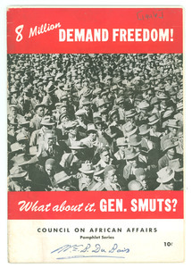 8 Million Demand Freedom! What about it, Gen. Smuts?