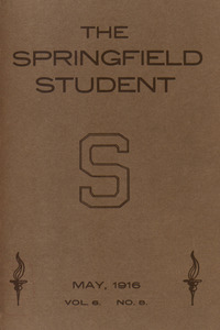 The Springfield Student (vol. 6, no. 8), May 1916