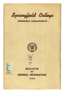 Springfield College Bulletin of General Information, 1946