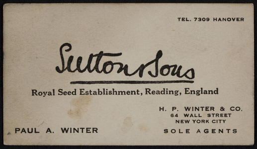 Business card for Paul A. Winter, with Sutton & Sons, Royal Seed establishment, Reading, England, 1920-1940
