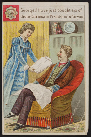Trade card for the Pearl Shirt, Tinkham & Co., Springfield, Mass., 1884