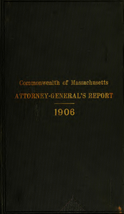Report of the attorney general for the year ending January 17, 1907