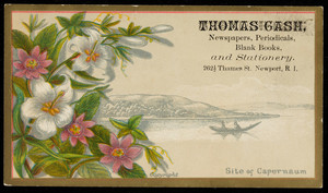 Trade card for Thomas Cash, newspapers, periodicals, blank books and stationery, 262 1/2 Thames Street, Newport, Rhode Island, undated