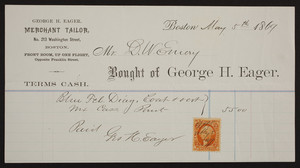Billhead for George H. Eager, merchant tailor, No. 213 Washington Street, Boston, Mass., dated May 5, 1869