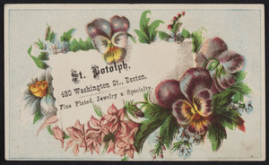 Trade card for St. Botolph, jeweler, 480 Washington Street, Boston, Mass., undated