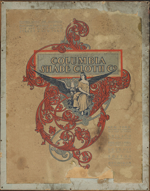 Columbia Shade Cloth Co., fringe, lace and insertion catalogue 1903, corner 17th Street & Broadway, New York, New York