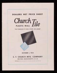 Dealers net price sheet, Church Plastic Wall Tile, C.F. Church Mfg. Company, Holyoke, Mass.