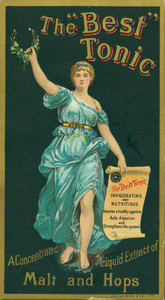 Trade card for The Best Tonic, an extract of malt and hops, unknown manufacturer, undated