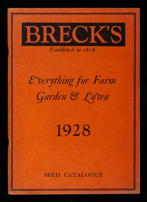 Breck's, everything for farm, garden & lawn, 1928, Breck's, 85 State Street, Boston & Lexington, Mass.