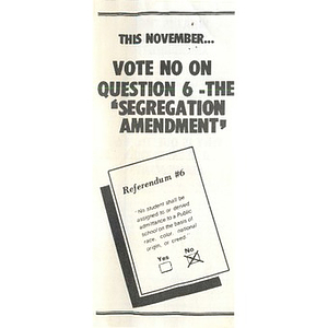 This November...Vote no on question 6 - the 'segregation amendment'.