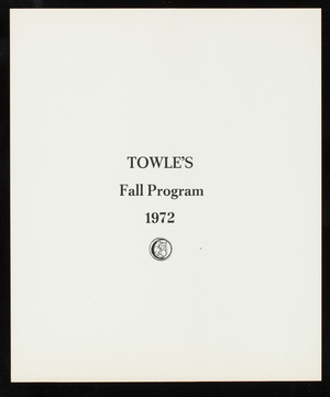 Towle's fall program 1972, Towle Mfg. Company, Newburyport, Mass.