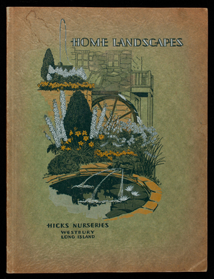 Home landscapes 1931, Hicks Nurseries, Westbury, Long Island, New York