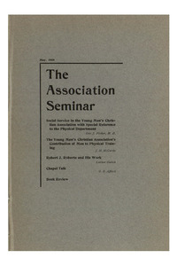 The Association Seminar (vol. 16 no. 8), May, 1908