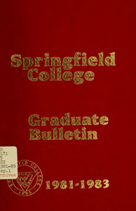 Springfield College Graduate Bulletin, 1981-1983