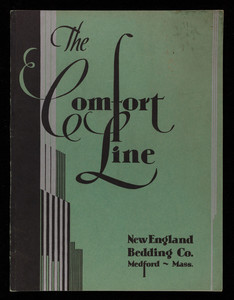 Comfort line products since 1903, New England Bedding Co.