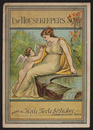 Trade card for Housekeepers Soap, Hale, Teele & Bisbee, Cambridgeport, Mass., undated