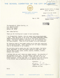 Letter from Kathleen Sullivan, Boston School Committee member, to Judge W. Arthur Garrity, 1976 May 6