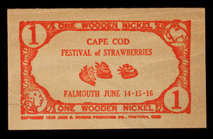 Wooden Nickel: Cape Cod Festival of Strawberries