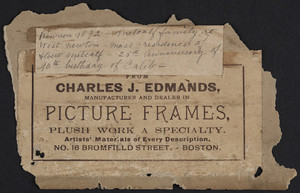 Label for Charles J. Edmands, manufacturer and dealer in picture frames, No. 16 Bromfield Street, Boston, Mass., undated