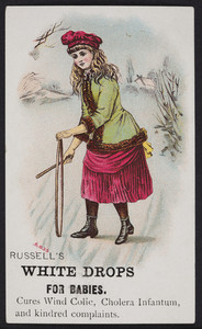 Trade card for Russell's White Drops for Babies, location unknown, undated