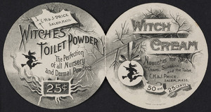 Trade card for Witch Cream and Witches Toilet Powder, C.H. & J. Price, Salem, Mass., undated