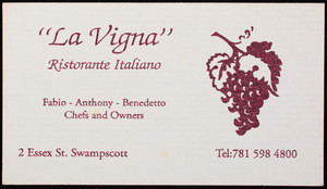 Business card for La Vigna, ristorante Italiano, 2 Essex Street, Swampscott, Mass., undated