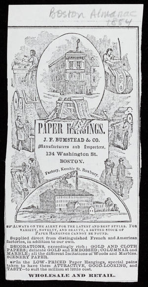 Advertisement, J.F. Bumstead & Co., manufacturers and importers paper hangings, 134 Washington Street, Boston, Mass.