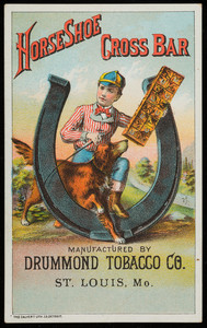 Trade card for the Horse Shoe Cross Bar, manufactured by the Drummond Tobacco Co., St. Louis, Missouri, undated