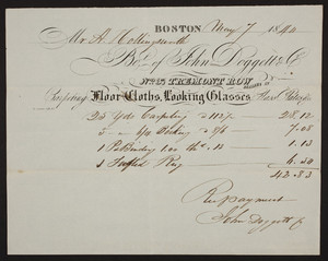 Billhead for John Doggett & Co., carpeting, floor cloths, looking glasses, glass plates, No. 37 Tremont Row, Boston, Mass., dated May 7, 1840