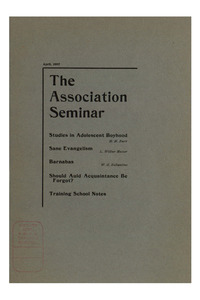 The Association Seminar (vol. 15 no. 7), April, 1907