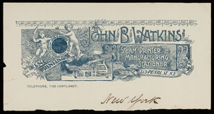 Letterhead for John B. Watkins, steam printer & manufacturing stationer, 213 Pearl Street, New York, New York, undated