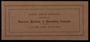 Partial list of contracts executed by American Painting & Decorating Company Inc., 126-128 Milk Street, Boston, Mass.