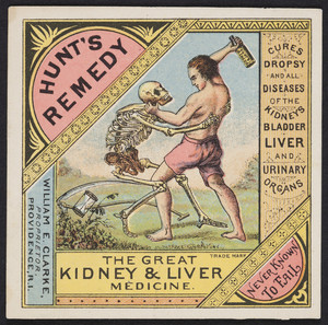 Trade card for Hunt's Remedy, the great kidney & liver medicine, William E. Clarke, proprietor, Providence, Rhode Island, undated