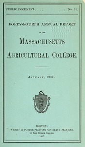 Forty-fourth annual report of the Massachusetts Agricultural College