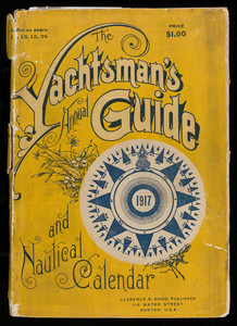 "The Yachtsman's Annual Guide and Nautical Calendar," 1917