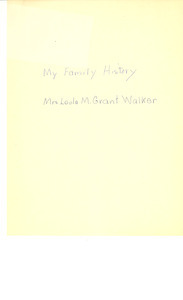 Student family histories: Walker, Leola Grant (Wells)