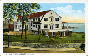 The Tavern, Gloucester, Mass.