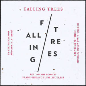 Falling trees : exhibitions and performances : announcement
