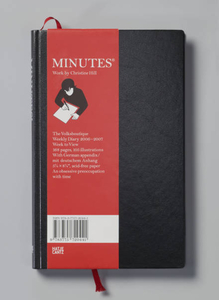 Minutes : work by Christine Hill : the Volksboutique weekly diary 2006-2007 : week to view