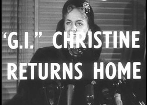 "G.I." Christine Returns Home