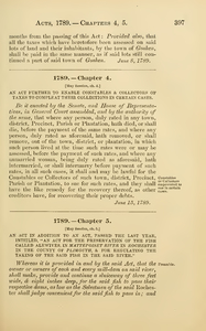 1789 Chap. 0005 An Act In Addition To An Act, Passed The Last Year, Intitled, "An Act For The Preservation Of The Fish Called Alewives, In Mattepoiset River In Rochester In The County Of Plimouth, & For Regulating The Taking Of The Said Fish In The Said River."