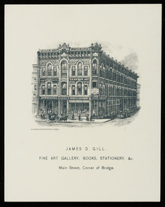 Handbill for James D. Gill, fine art gallery, books, stationery, Main Street, corner of Bridge., Springfield, Mass., undated
