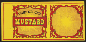 Label for Pure Ground Mustard, Crump Co., New York, New York, undated