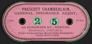 Trade card for Prescott Chamberlain, general insurance agent, 42 Congress Street, Boston, Mass., undated