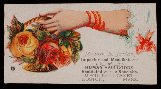 Trade card, Madam E. Jordan, importer and manufacturer of human hair goods, 8 Winter Street, Boston, Mass.
