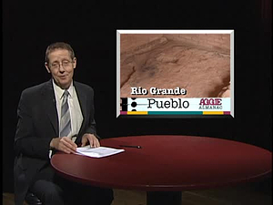Aggie Almanac; A Forgotten Pueblo and College Drinking; Highway to Digital TV and Growing the Arts