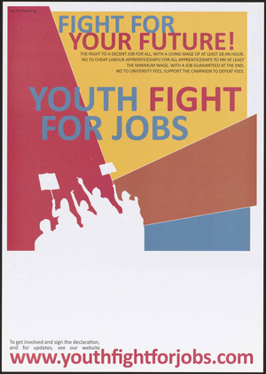 Fight for your future : Youth fight for jobs