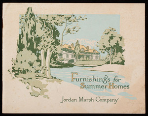 Furnishings for summer homes, Jordan Marsh Company, Boston, Mass.